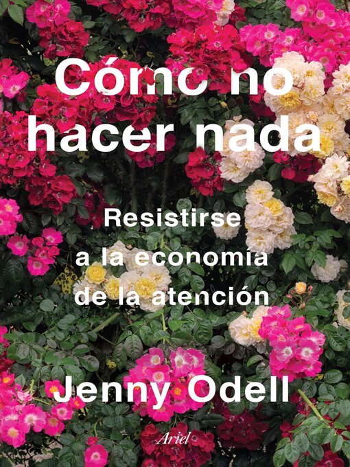 Title details for Cómo no hacer nada by Jenny Odell - Available